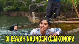 Download lagu [FULL] DI BAWAH NAUNGAN GAMKONORA | JEJAK PETUALANG (23/07/24) mp3