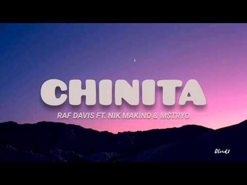 Chinita ( Lyrics ) - Raf Davis ft. Nik Makino & M$TRYO