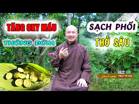 Tăng Oxy máu, Sạch phổi thở sâu