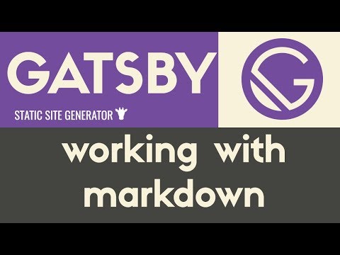 Working with Markdown | Gatsby Static Site Generator | Tutorial 13