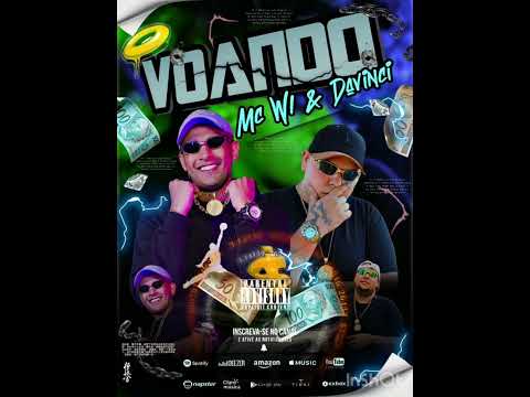 Davinci e Mc W1 - Voando (Dj Menor Pr)