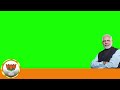 Modi Green Screen