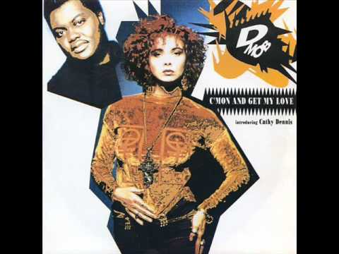 D Mob Feat. Cathy Dennis - C'mon and Get My Love (12'' Inch Mix) (HQ)