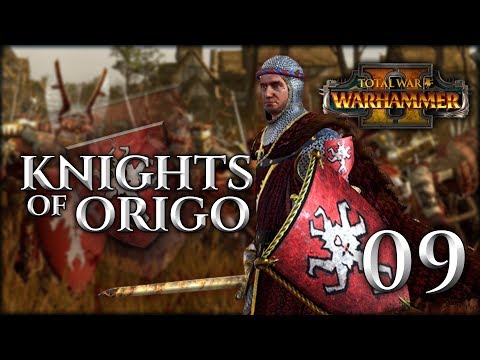Clan Angrund & The Knights Charge | WARHAMMER II - Mortal Empires (CTT - Knights of Origo) #9