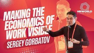 Making the Economics of Work Visible: Re-architecting Talent for the Age of AI | Sergey Gorbatov
