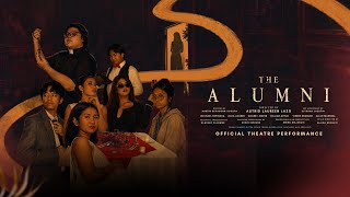 The Alumni, 2016 | Full Theatre Performance | GroupThree Prod. 