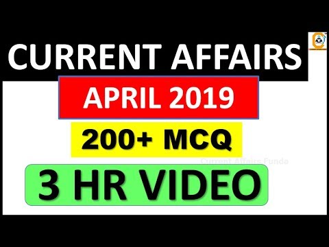200+ April Current Affairs 2019 MCQ in Hindi & English (3 Hr VIDEO)