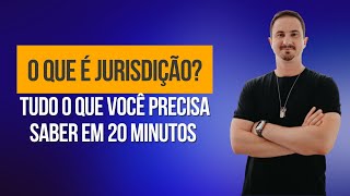 O que é Jurisdição | Jurisdição Civil no CPC
