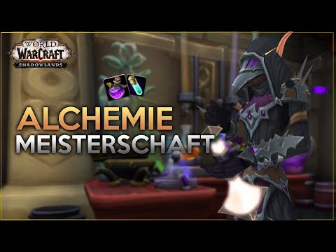Was ist die beste Alchemie Meisterschaft | Shadowlands