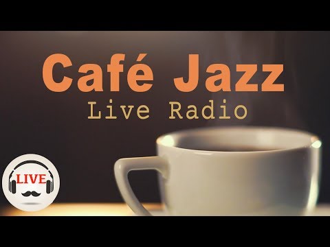 Coffee Jazz Music - Chill Out Lounge Jazz Music Radio - 24/7 Live Stream - Slow Jazz