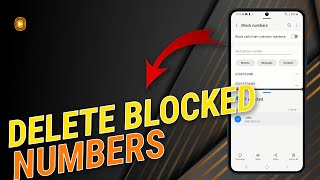 How To Delete Blocked Numbers on Samsung Galaxy