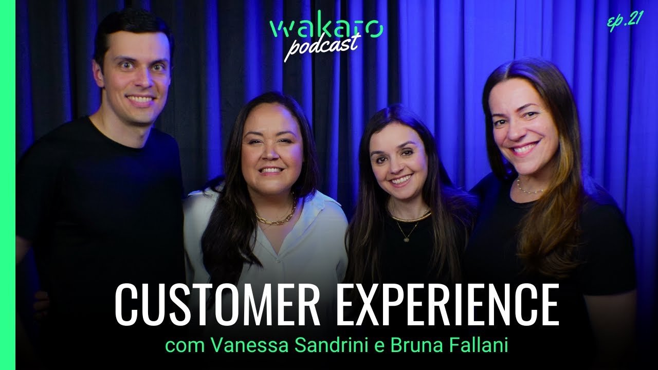 Customer Experience, com Vanessa Sandrini e Bruna Fallani