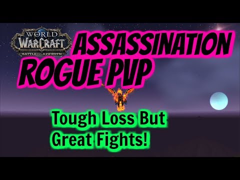 WoW BFA Assassination Rogue PvP | Tough Loss But Tons Of Fights