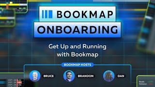 Bookmap Onboarding with Bruce Pringle