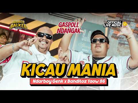 Kicau Mania - Ndarboy Genk x Banditoz Yaow 86 (Official Live Music) Gaspol Ndangak di Gaspol Ndangak