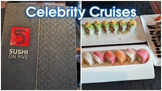 Celebrity Cruises Sushi on 5 Food, Menu & Review