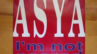 Asya - I'm Not Scared