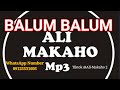 Ali Makaho Part (2) BALUM BALUM Official Audio Full