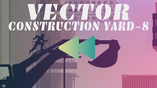 How would Vector | Classic | Construction Yard | Level 8 look in Reverse