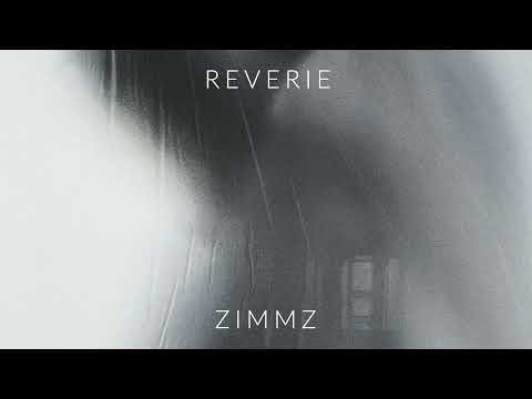Zimmz - Reverie