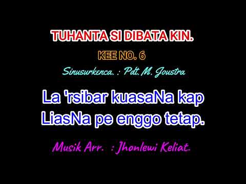 KEE 6 (Karaoke Version) - Jhonlewi Keliat. TUHANTA SI DIBATA KIN.