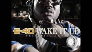E-40 ft Akon - Wake It Up