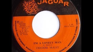 Freddie McKay - I'm A Lonely Man