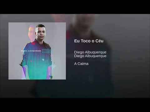 Diego Albuquerque - Eu toco o céu (Pseudo Video)