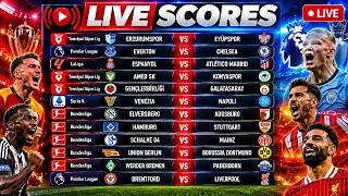 🔴 LIVE FOOTBALL SCORES TODAY ⚽ | Süper Lig, Premier League, LaLiga, Serie A & Bu
