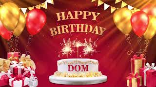 DOM | Happy Birthday To You | Happy Birthday Songs 2022