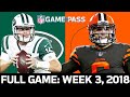 Jets vs. Browns Week 3, 2018 FULL Game
