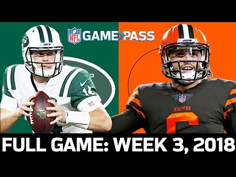 Jets vs. Browns Week 3, 2018 FULL Game