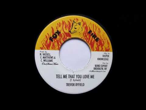 TREVOR BYFIELD - Tell Me That You Love Me / Dub (1976) Fox Fire