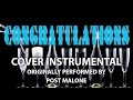 Congratulations (Cover Instrumental) [Originally by Post Malone]