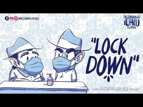 Dezarranjo Ilhéu - Lockdown