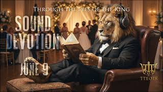 June 9  Revelation 19:7  —  The Marriage Supper of the Lamb —The Final Wedding