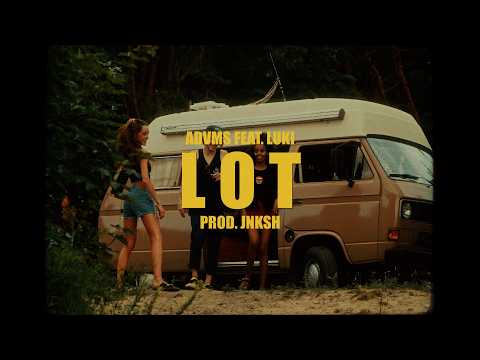 Advms ft. Luki - LOT (prod. JNKSH)