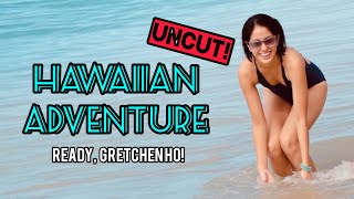 #ReadyGretchenHo (uncut): Land, Sea &amp; Air Adventure in Hawaii | Gretchen Ho