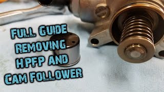 Full Guide on Inspecting and removing the HPFP and Cam Follower on my Audi A4 B8 2.0T