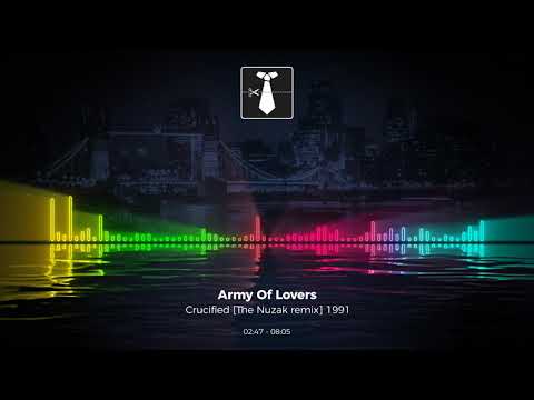Army Of Lovers - Crucified [The Nuzak remix] 1991