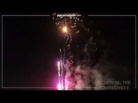 TG240 REBEL FIRE ROMAN CANDLE