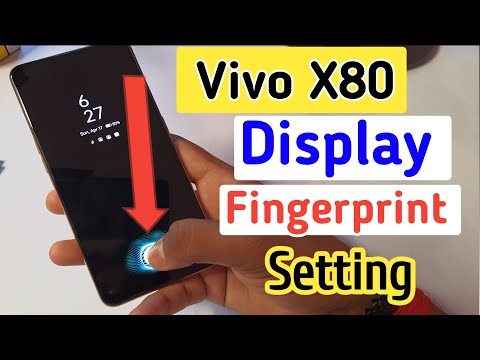 Vivo x80 In Display Fingerprint Setting | Vivo x80 Me Display Fingerprint Kaise Lagaen | Vivo x80