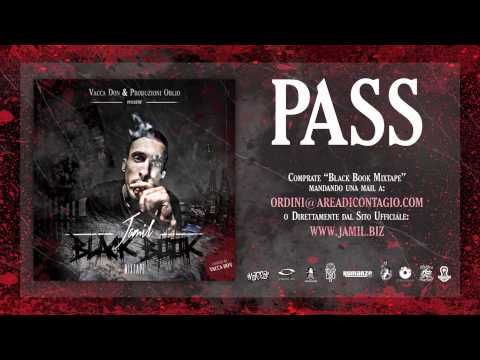 18 - PASS - Jamil (BLACK BOOK MIXTAPE hosted Vacca DON)