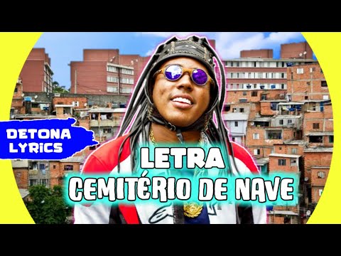 MC DR - Cemitério De Nave (Letra Oficial)