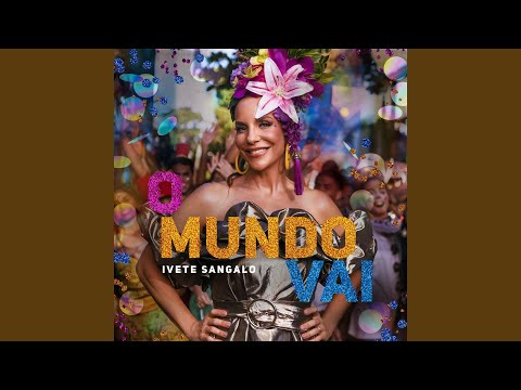 O Mundo Vai