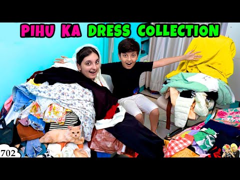 PIHU KA DRESS COLLECTION | Ep 702 | Aayu and Pihu Show