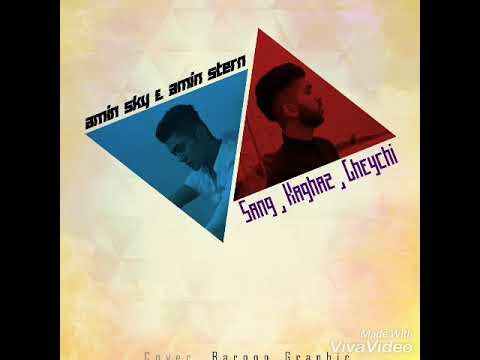 Amin sky & amin stern  ( sang kaghaz ghechi ) diss love