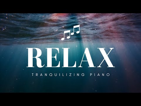 3 Hours of Tranquilizing Piano