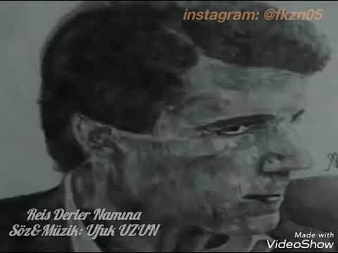 Ufuk UZUN - Reis Derler Namına (Abdullah Çatlı)