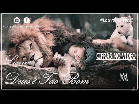 Anderson Moises - DEUS  TO BOM - CIFRAS NO VDEO - Louvor Autoral #compositorandersonmoises